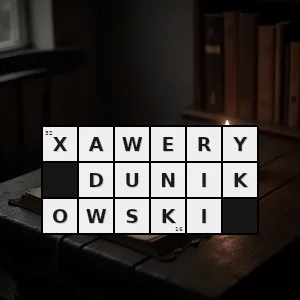 Rozwiązanie krzyżówki: józef dietl - xawery dunikowski | hasła, synonimy i podpowiedzi Hasło krzyżówkowe józef dietl - xawery dunikowski – rozwiązanie, synonimy, podpowiedzi i definicje krzyżówkowe